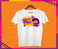 Kab hai holi T-Shirt